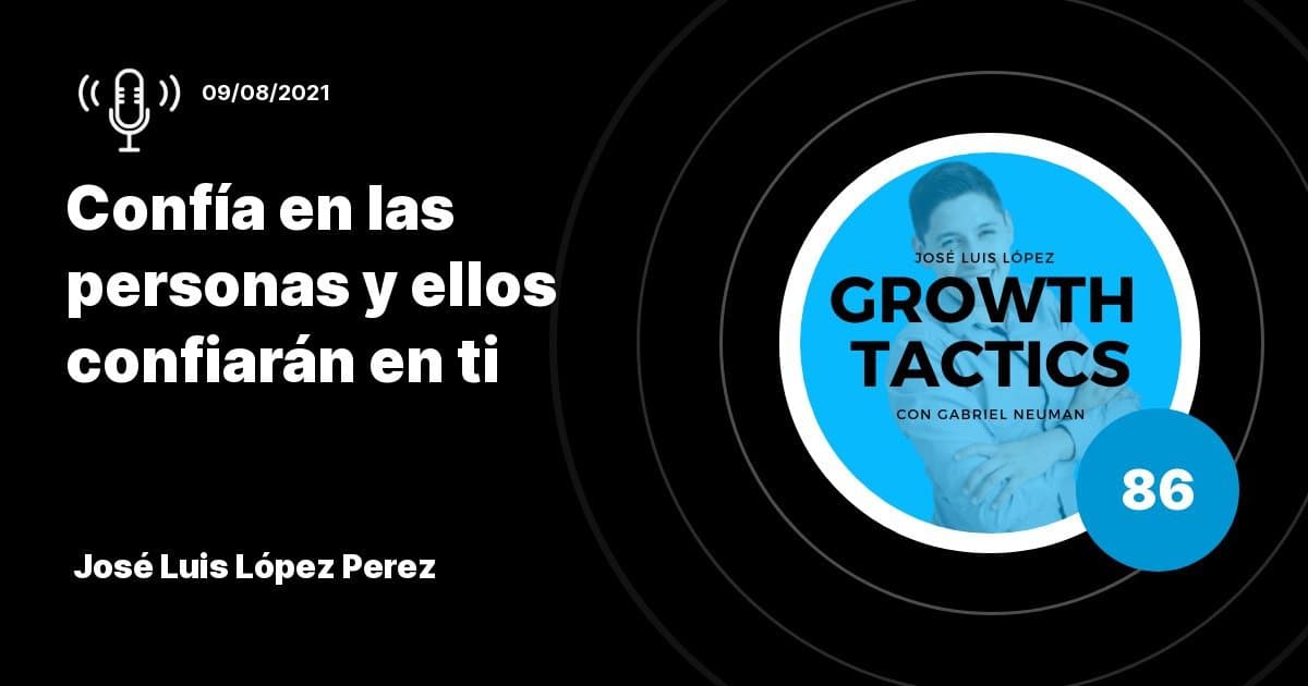 Estrategias de boca a boca para negocios: cómo la confianza genera clientes que te recomiendan | José Luis López Pérez