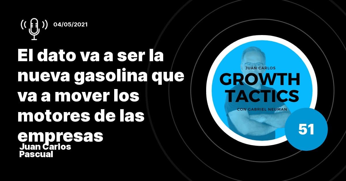 Cómo usar datos y métricas para crecer un negocio: Medir, Analizar y Actuar | Juan Carlos Pascual
