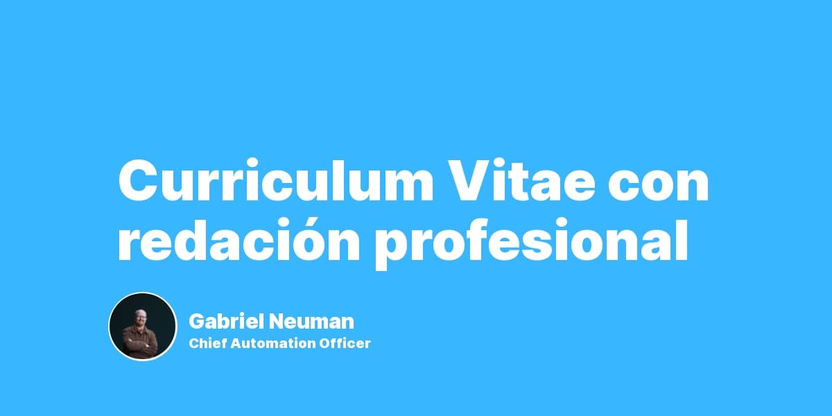 Curriculum Vitae con redación profesional