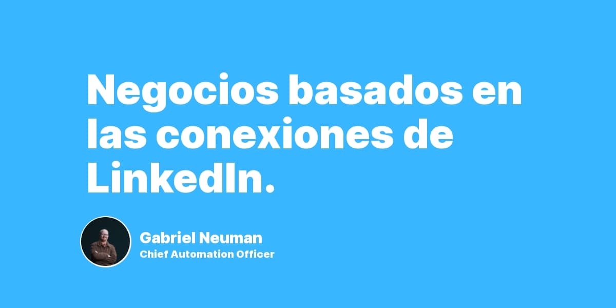 Negocios basados en las conexiones de LinkedIn.