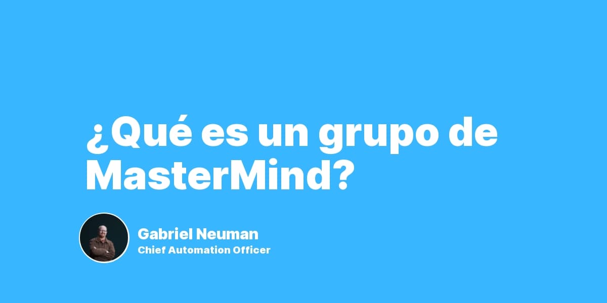 ¿Qué es un grupo de MasterMind?