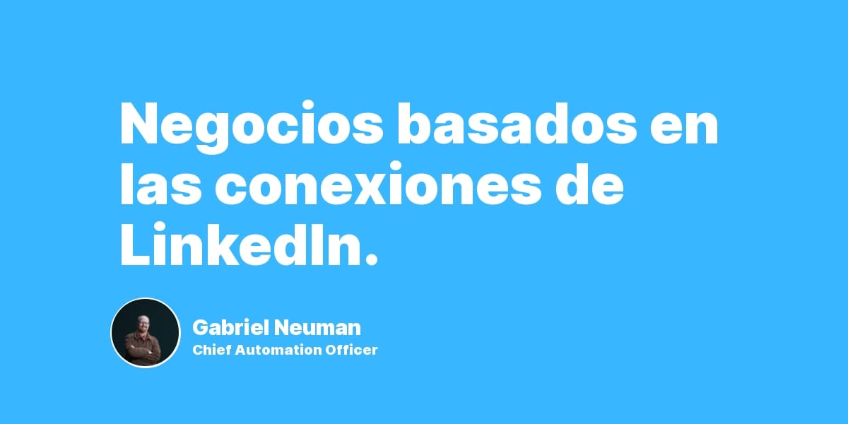 Negocios basados en las conexiones de LinkedIn.