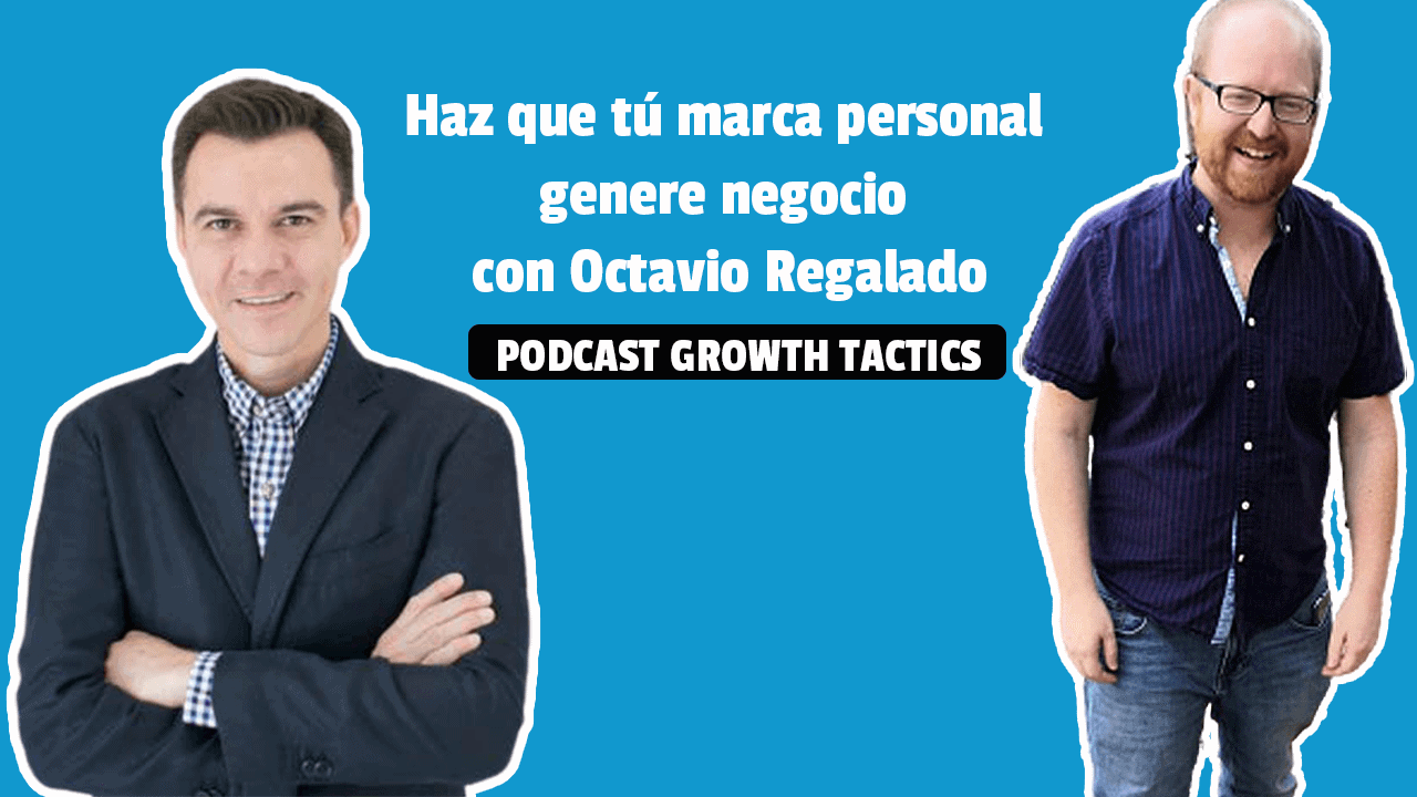 Cómo construir marca personal para atraer clientes: el motor que trabaja por ti | Octavio Regalado