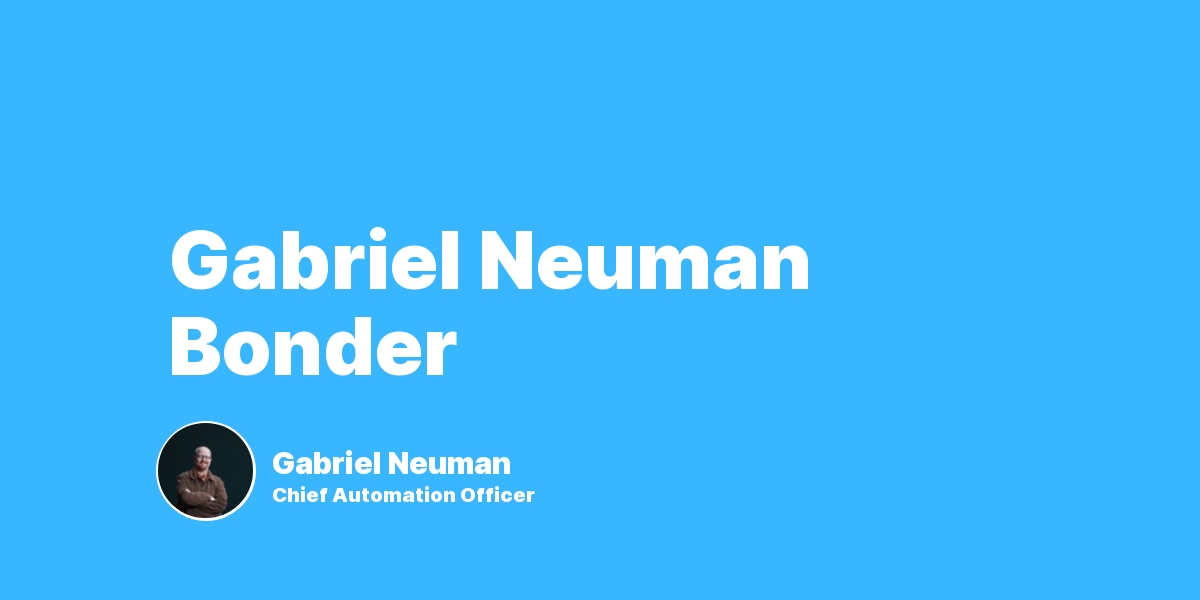 Gabriel Neuman Bonder