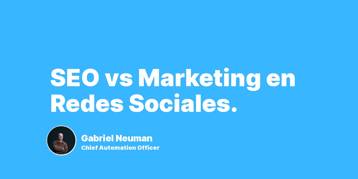 SEO vs Marketing en Redes Sociales.